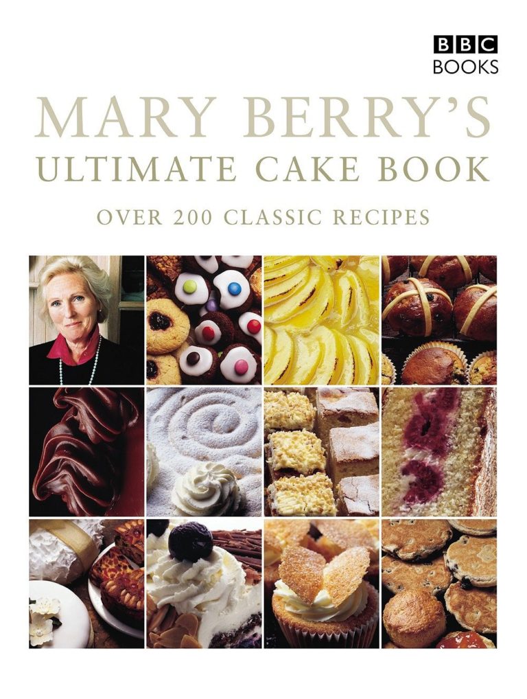 Mary Berry S Ultimate Cake Book Second Edition