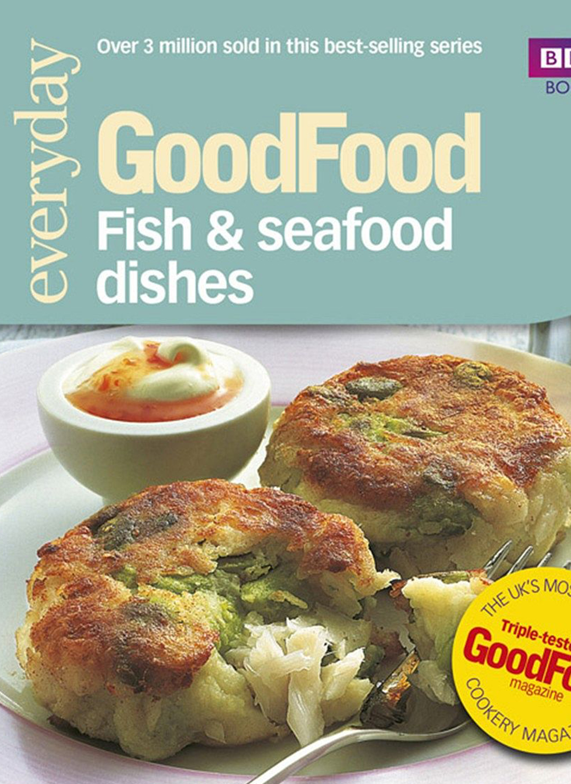 Good Food: Fish & Seafood Dishes: Triple-tested Recipes