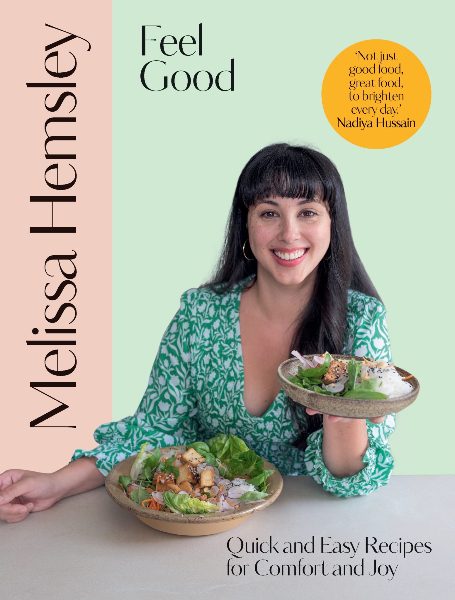 Feel Good food by Melissa Hemsley