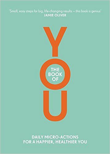 The Book of YOU: Daily Micro-Actions for a Happier