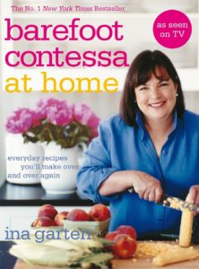 Barefoot Contessa At Home: Everyday Recipes You'll Make Over and Over Again