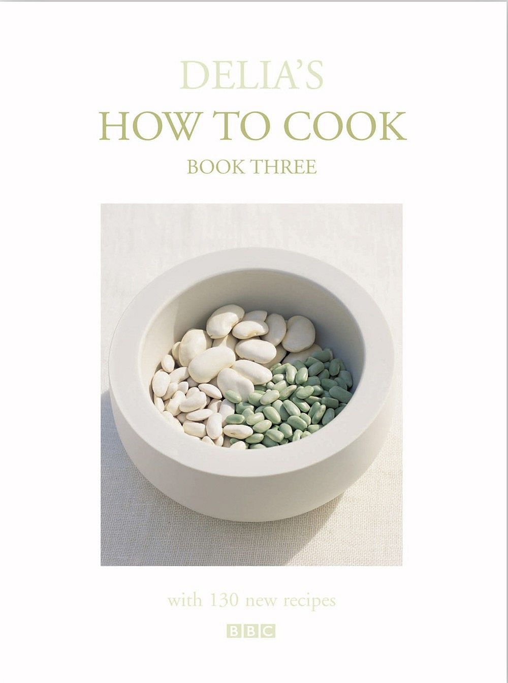 Delia's How To Cook Book Three