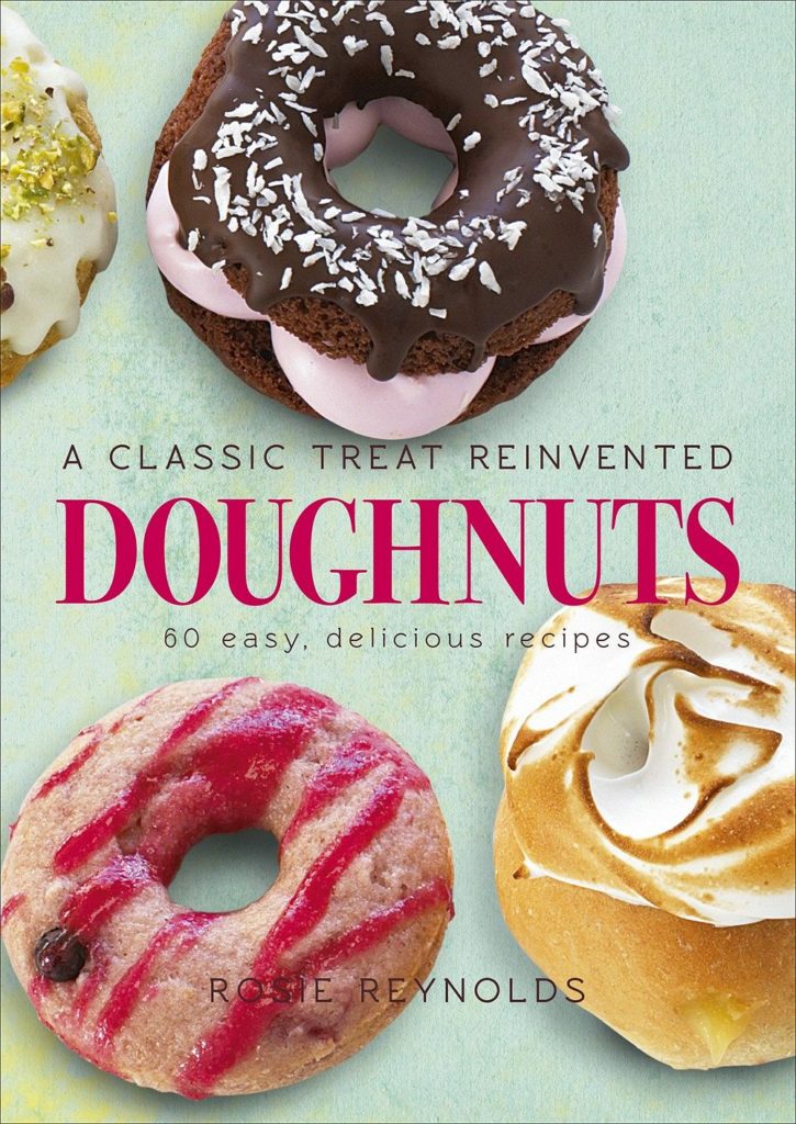 Doughnuts: A Classic Treat Reinvented – 60 easy