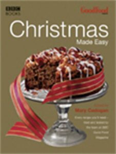 Good Food: Christmas Made Easy