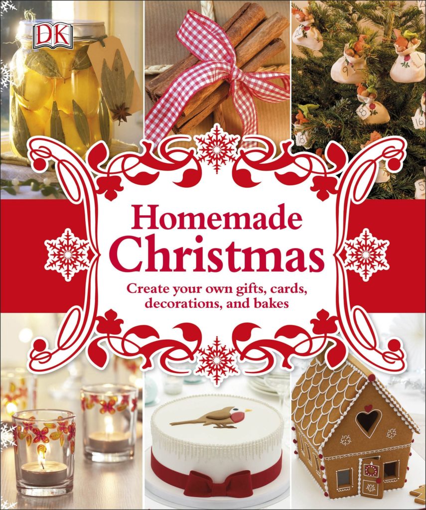 Homemade Christmas: Create Your Own Gifts