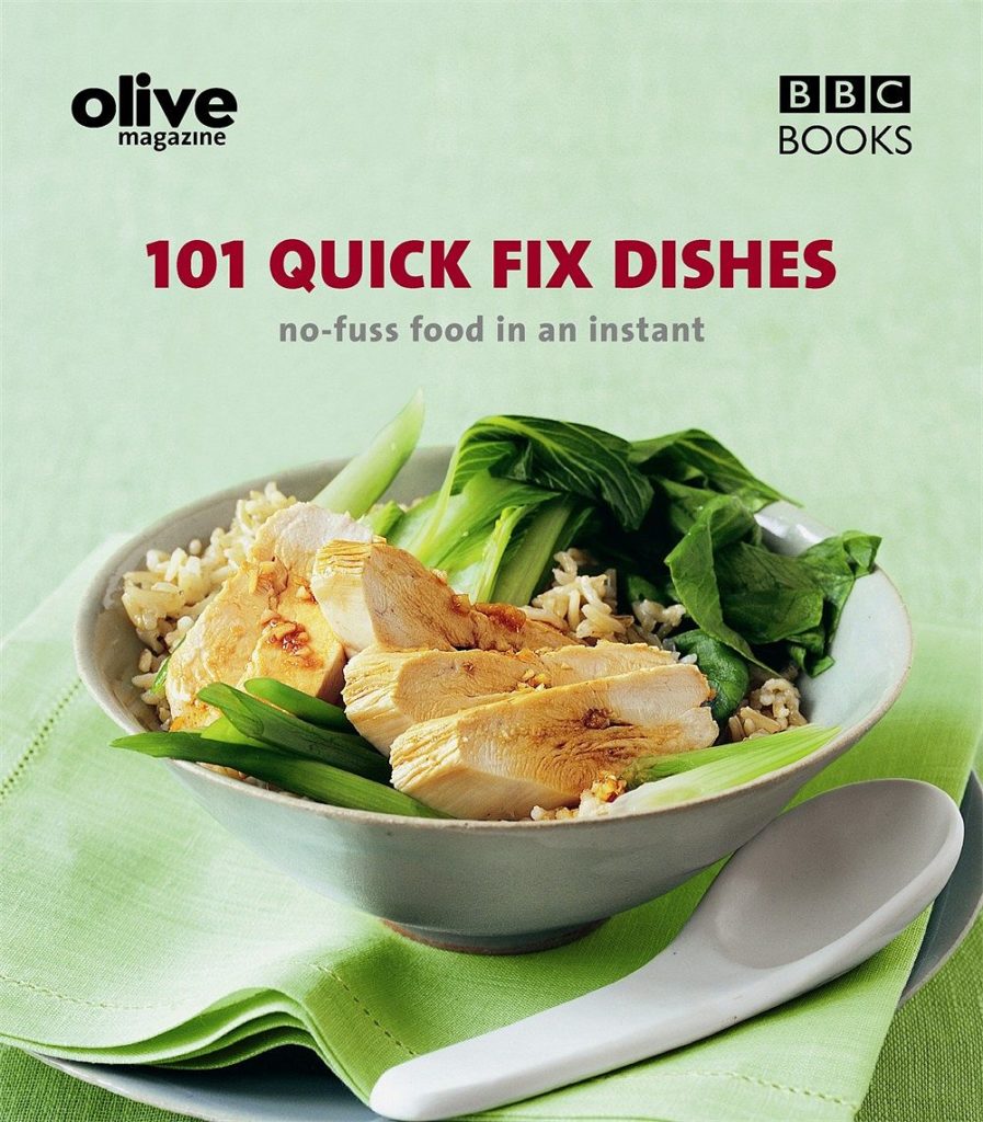 Olive: 101 Quick-Fix Dishes