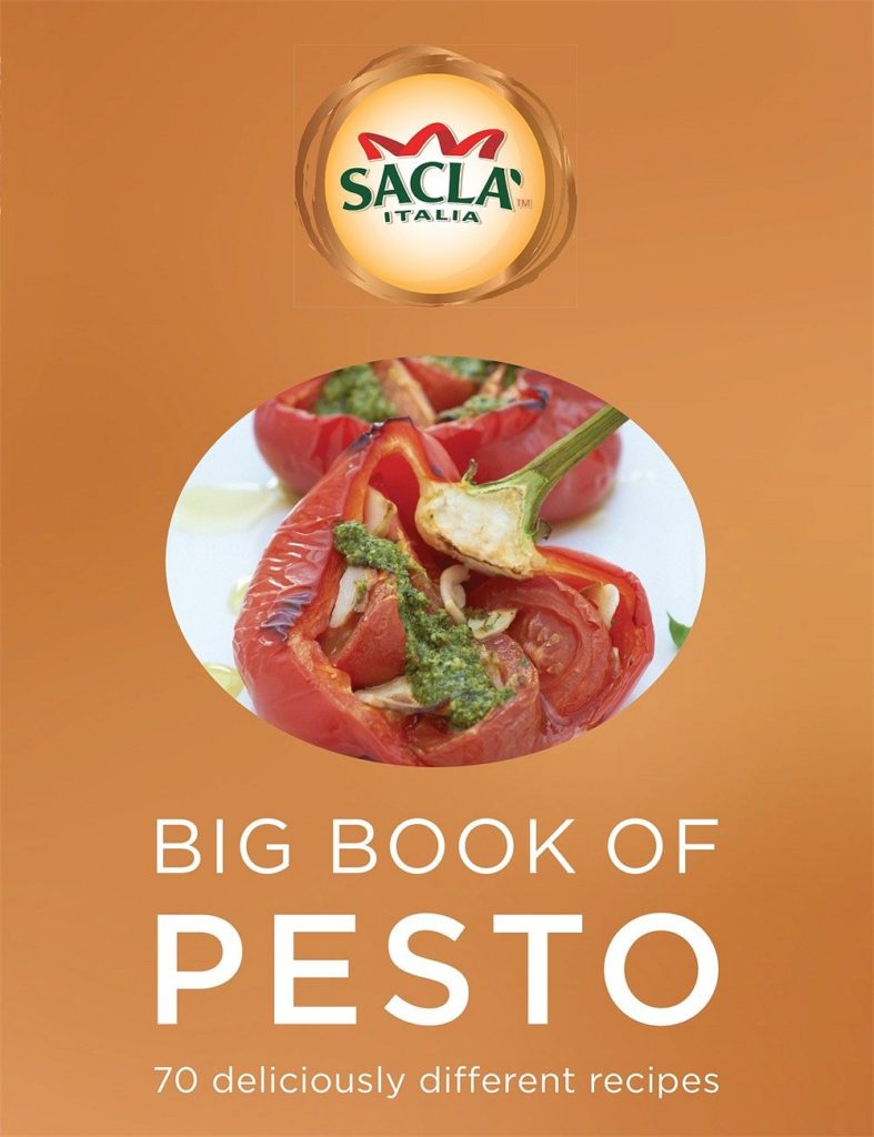 Sacla' Big Book of Pesto: 70 deliciously different recipes
