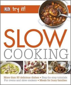 Try It! Slow Cooking