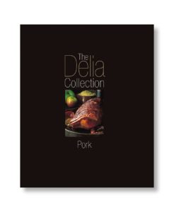 The Delia Collection: Pork