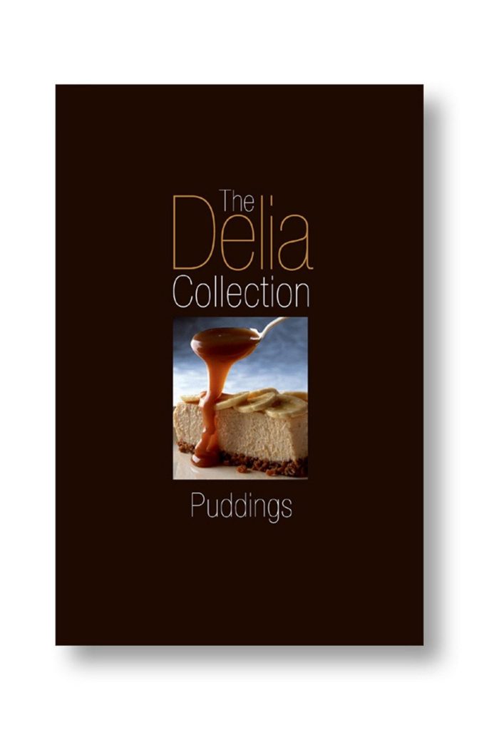 The Delia Collection: Puddings