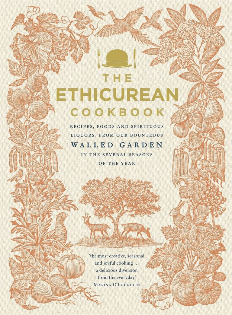 The Ethicurean Cookbook: Recipes