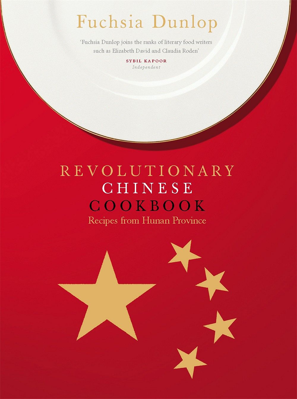 The Revolutionary Chinese Cookbook