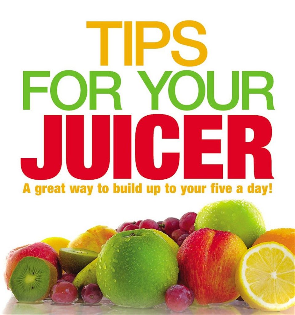 Tips for Your Juicer