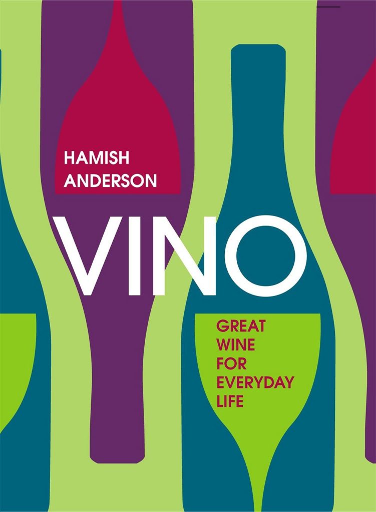Vino: Great Wine for Everyday Life