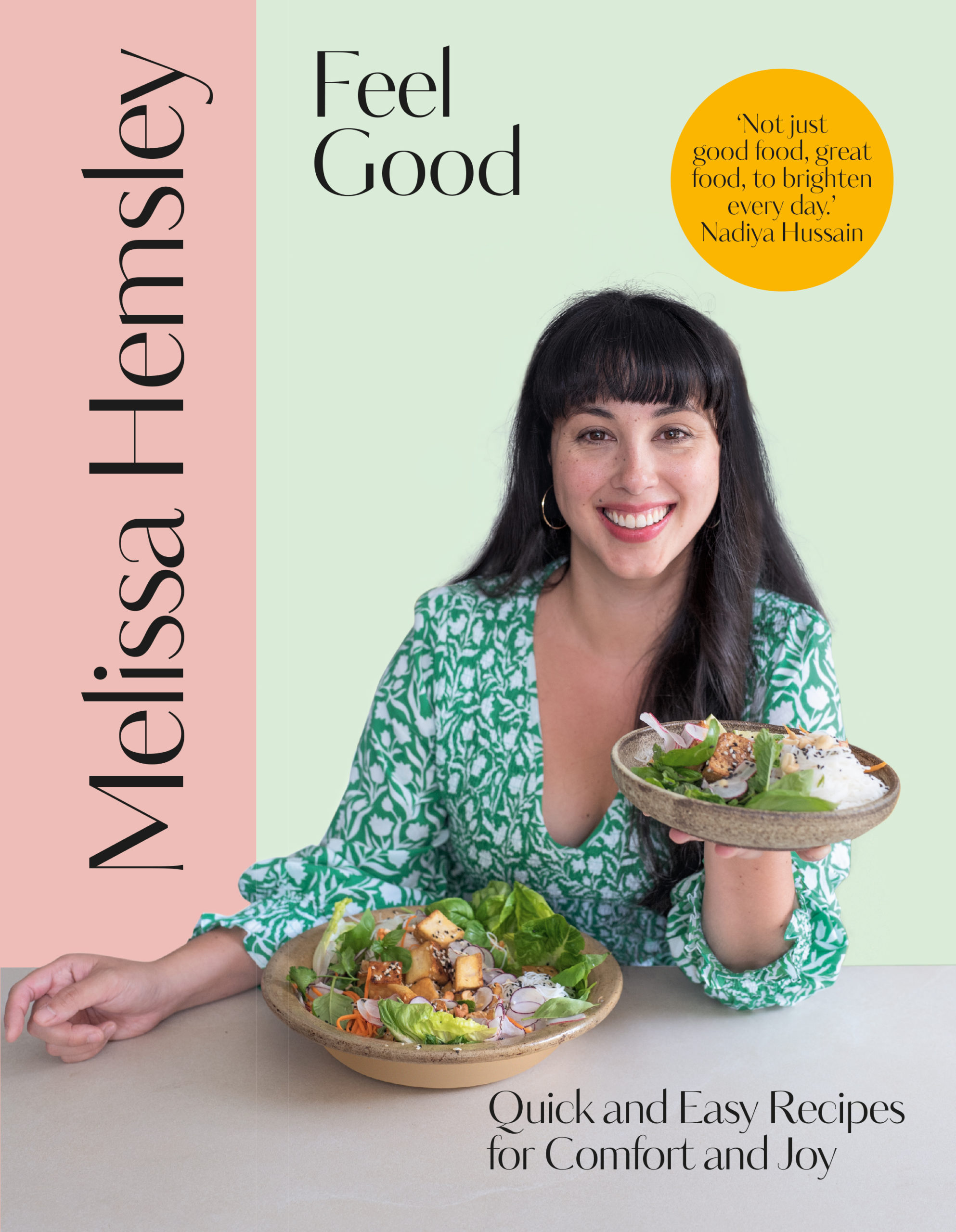 Feel Good by Melissa Hemsley | Healthy Cookbook 2021