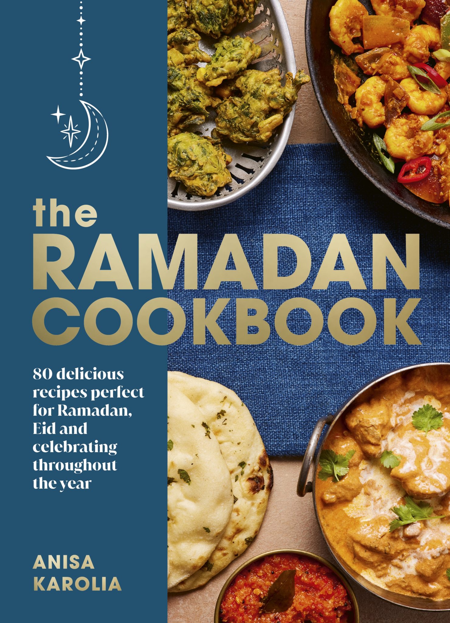 The Ramadan Cookbook Anisa Karolia, 2023