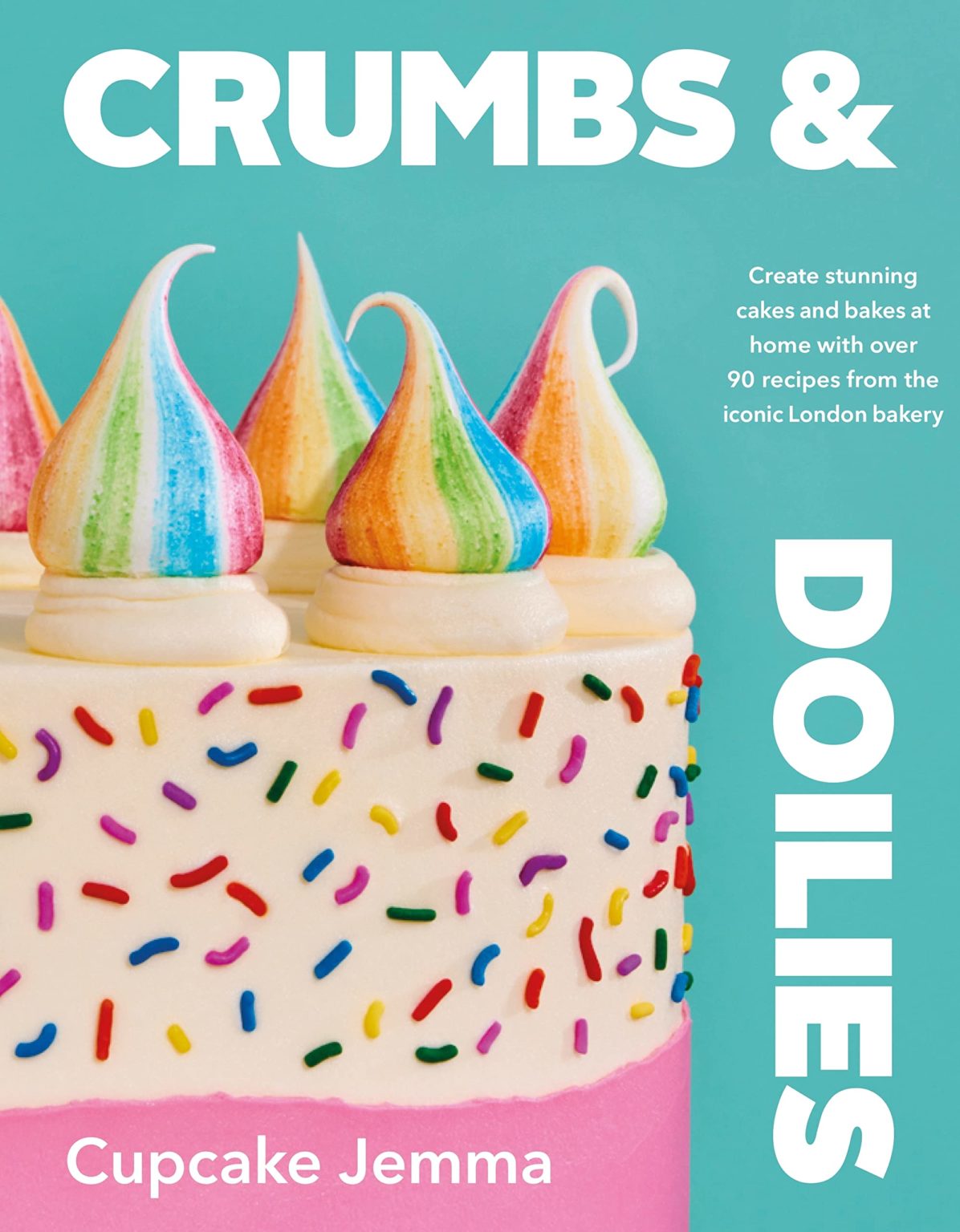 Best Recipes from Crumbs and Doilies Best Bakes