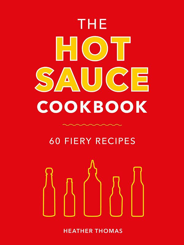 The Hot Sauce Cookbook | Christmas Cookbook