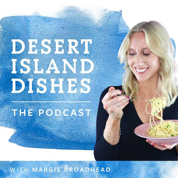 Favourite food podcasts Desert Island Dishes 