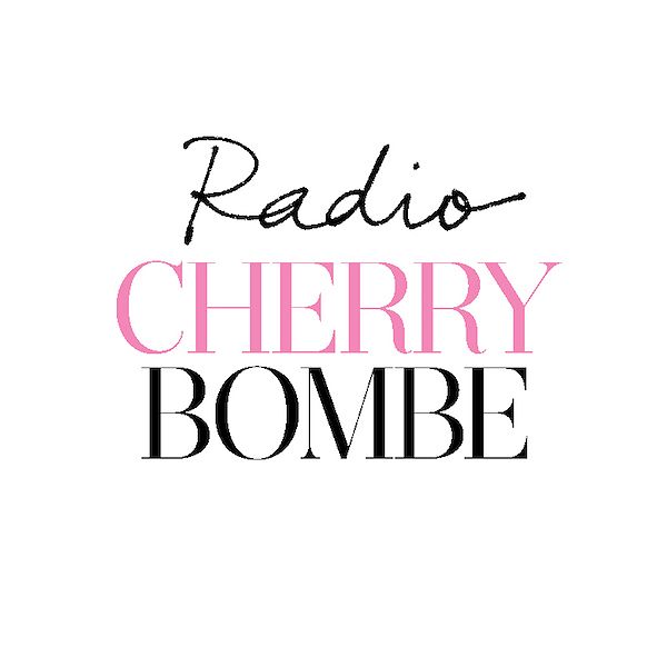 best food podcasts radio cherry bombe