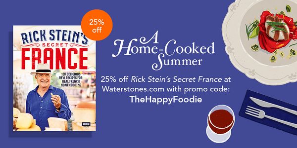 Get 25% off Rick Stein's Secret France with code TheHappyFoodie