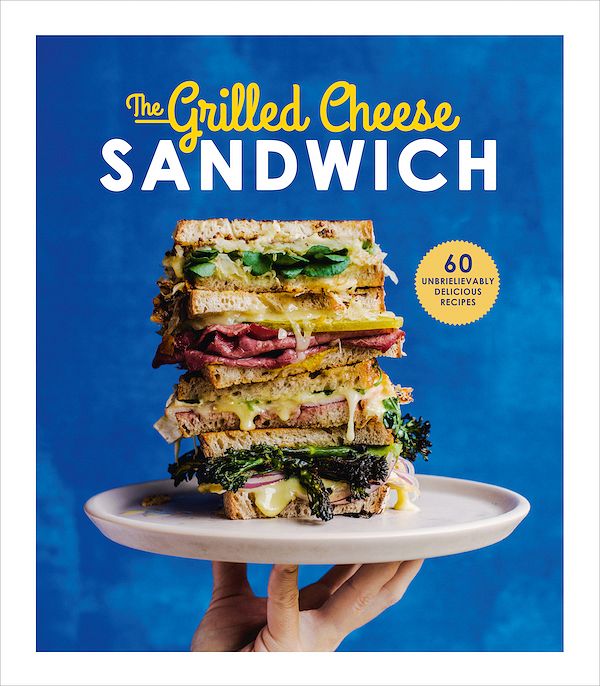 The Grilled Cheese Sandwich | Christmas Cookbook